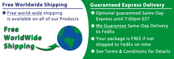 Free World-Wide Shipping and Guaranteed Express Shipping